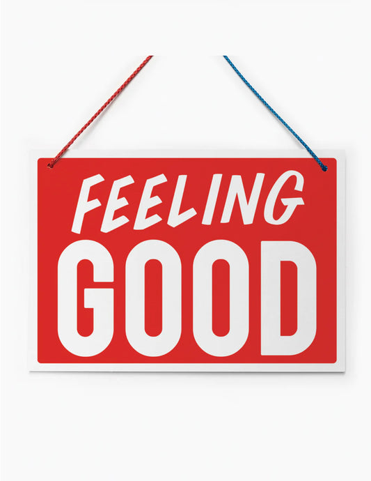 Feeling Good/ Kind of Blue Sign Hanging Sign