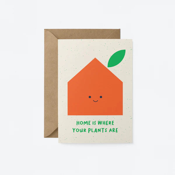 Home is Where Your Plants Are Housewarming Card