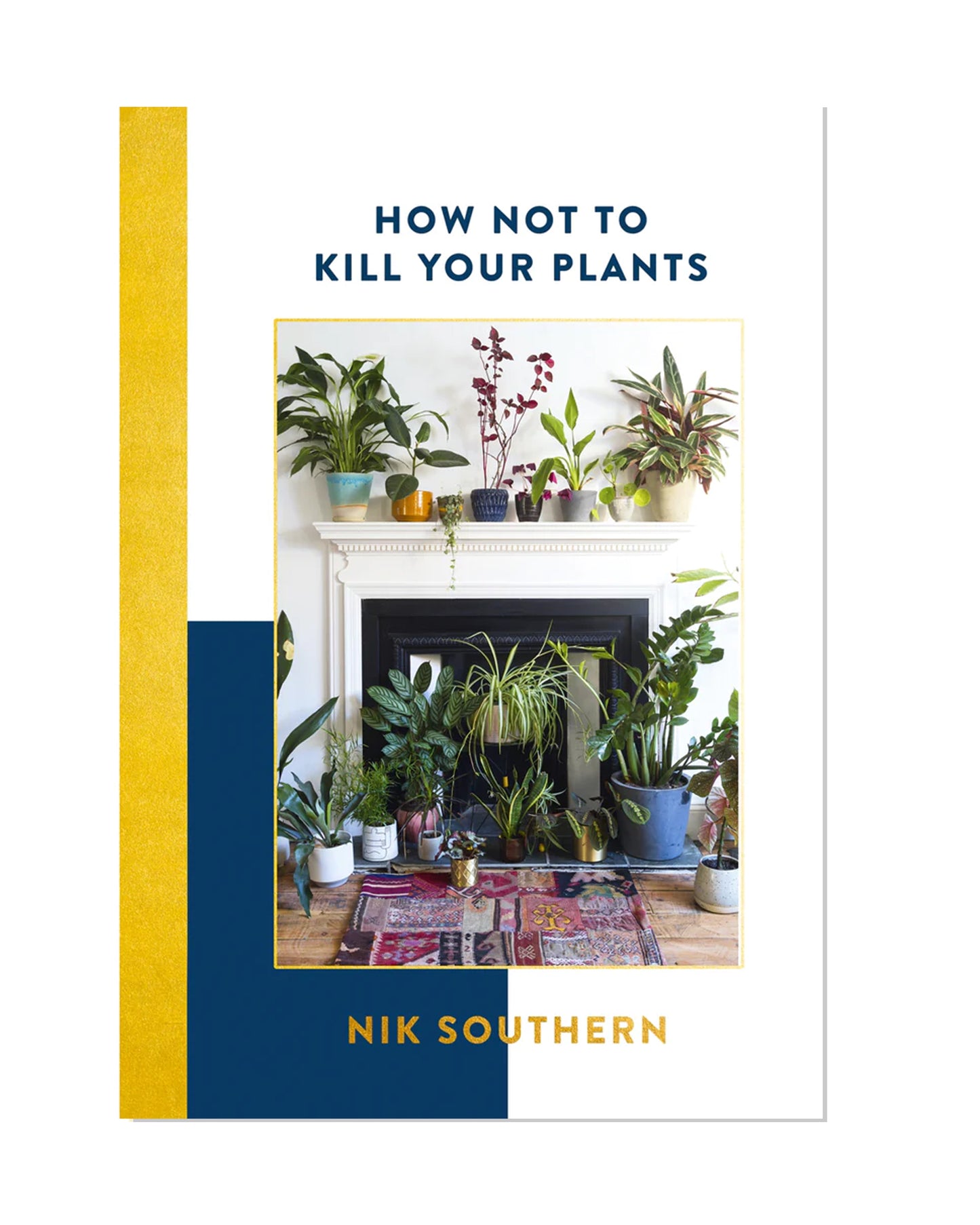 How Not to Kill Your Plants