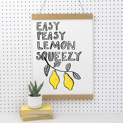 Easy Peasy Lemon Squeezy Print