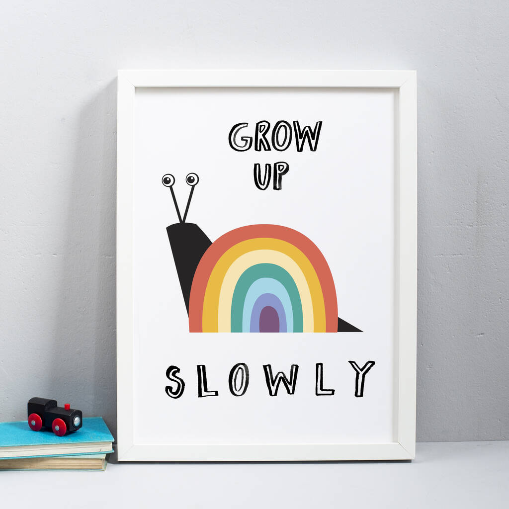Rainbow Snail Grow Up Slowly Print