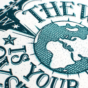 The World is Your Oyster Print | A4