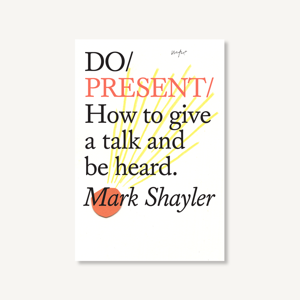 Book cover of 'Do/Present' by Mark Shayler with a minimalistic design.