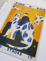 Find A Dog and Stroke It | Riso print A3