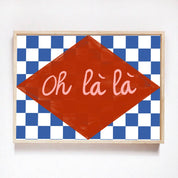 Oh là là | Art Print or Postcard