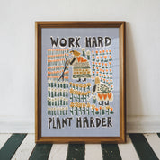 'Work Hard Plant Harder' | Playful | Folk Art | Retro | Risograph Style Print | A3