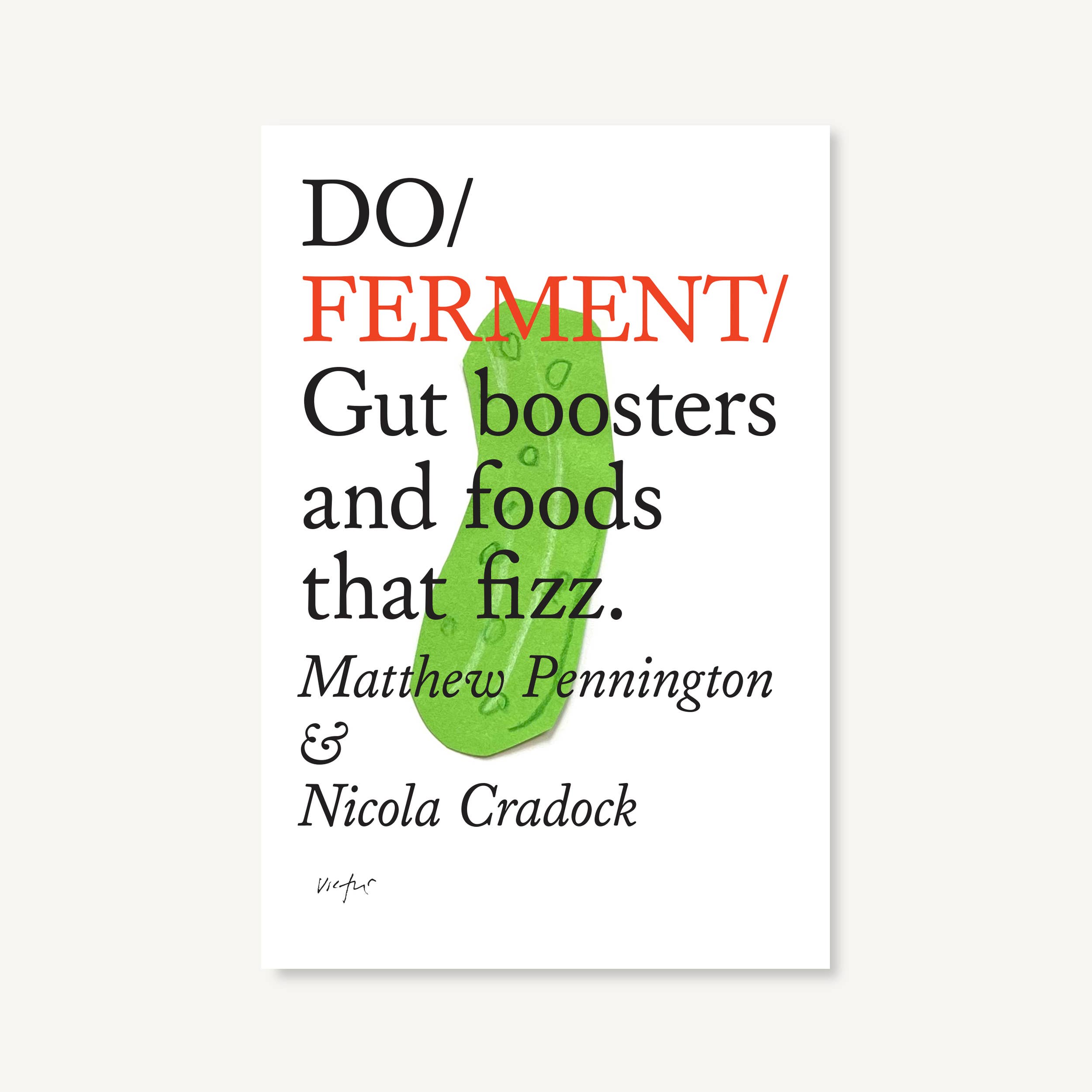 Do Ferment | Gut boosters and foods that fizz