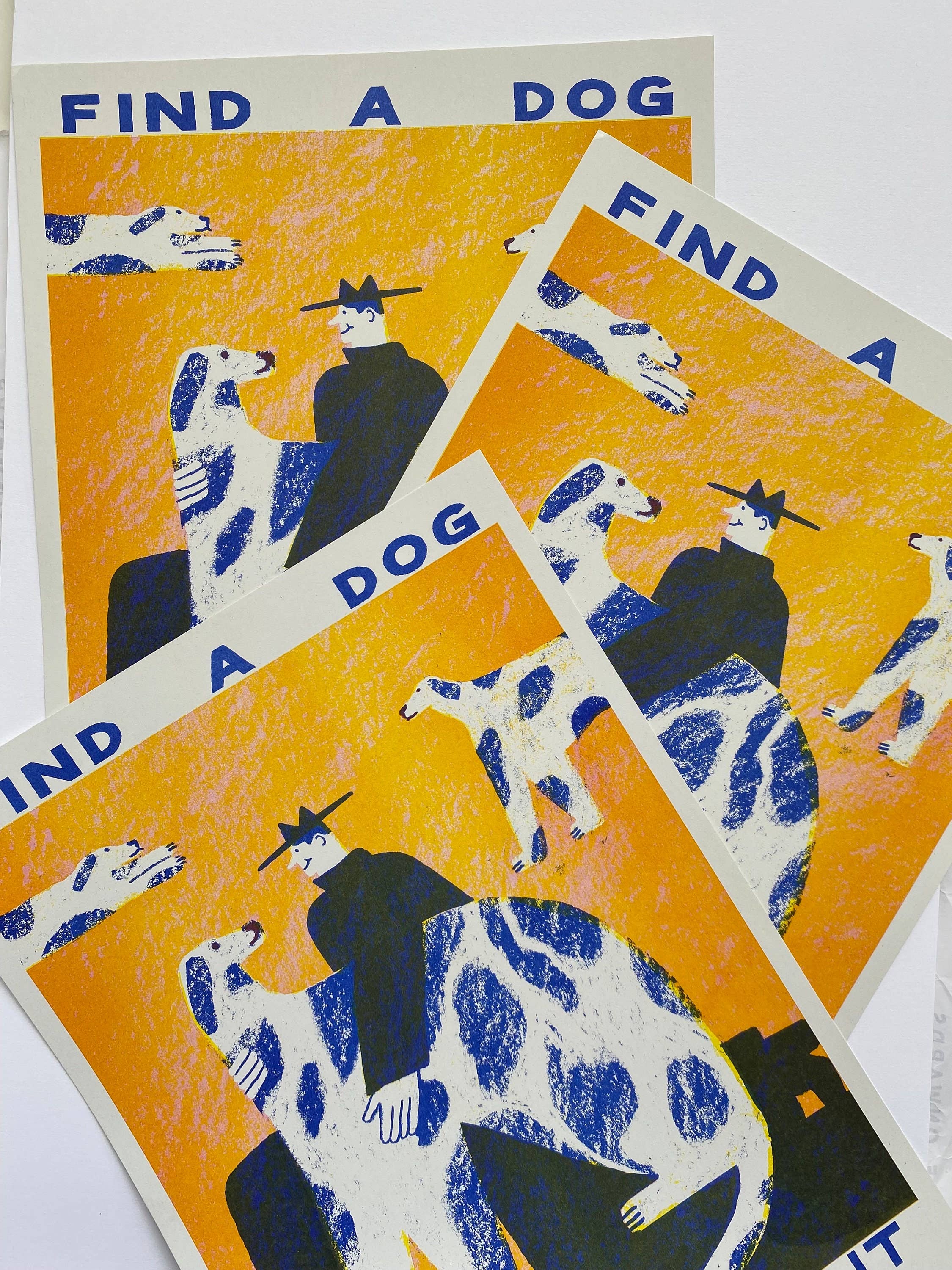 Find A Dog and Stroke It | Riso print A3