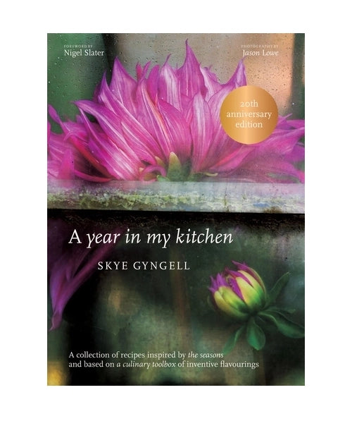 A Year in My Kitchen by Skye Gyngell