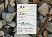 Do Blue: Water, Waves & Wellbeing