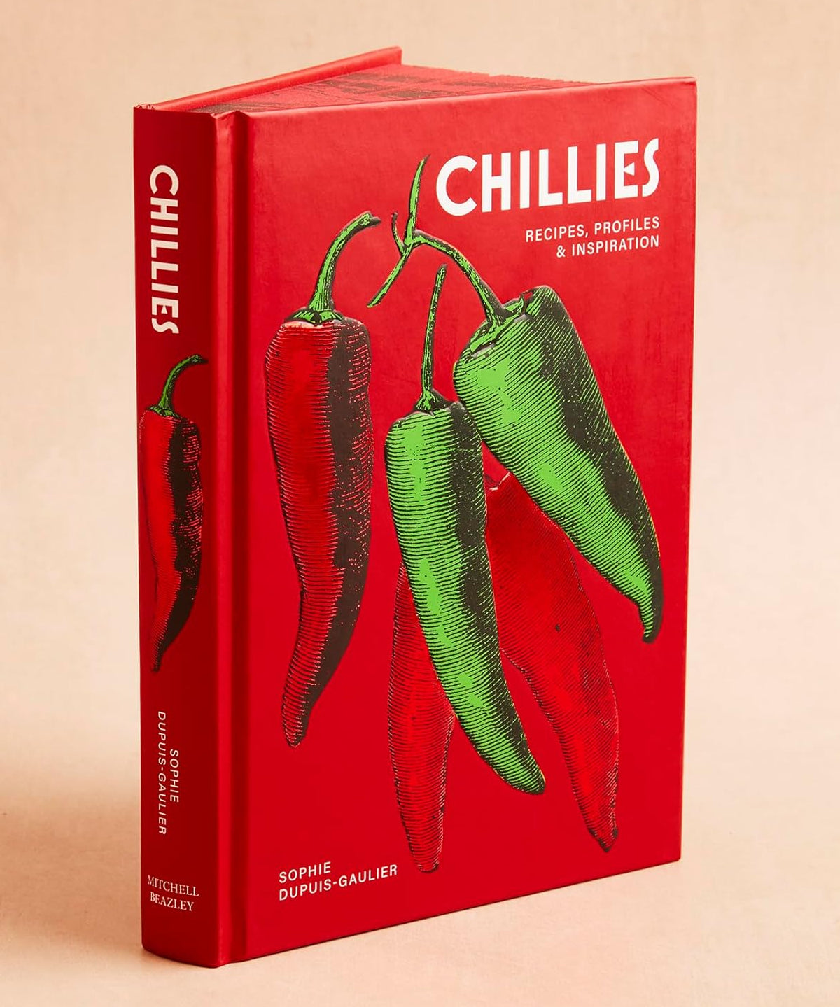 Chillies cookbook by Sophie Dupuis-Gaulier, hardback cover