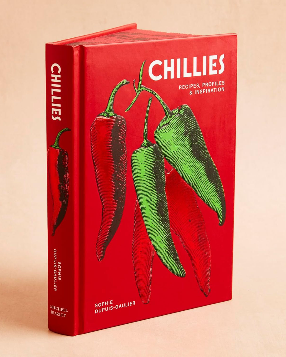 Chillies cookbook by Sophie Dupuis-Gaulier, hardback cover