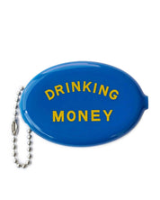 Blue vinyl coin pouch with Drinking Money in white text