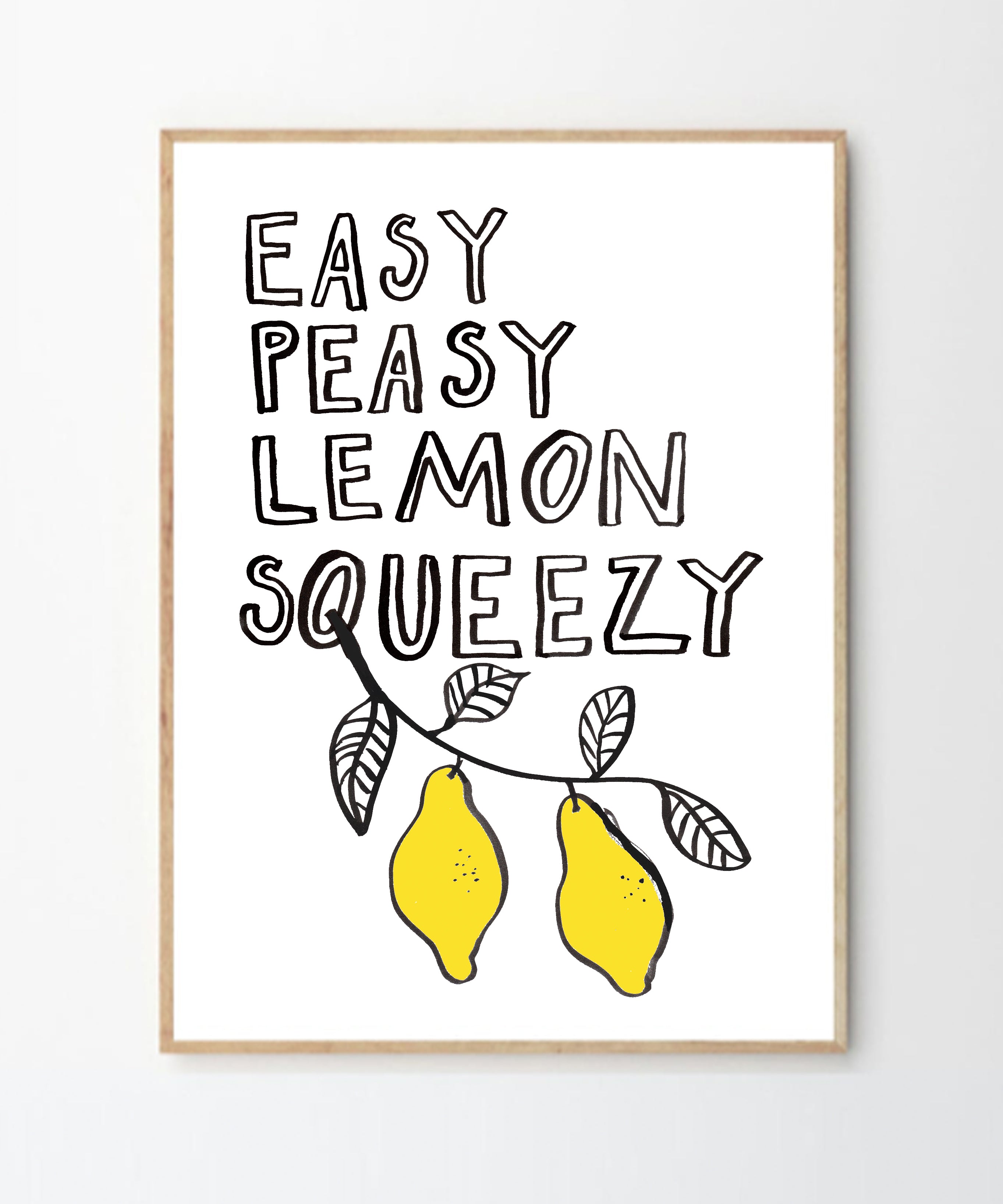 EASYPEASYLEMONSQUEEZYPrint.jpg