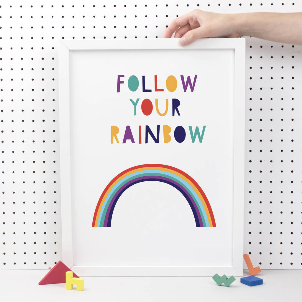 17 Follow Your Own Rainbow Print