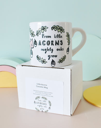 From Little Acorns Might Oaks Grow Children's Mug