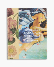 The Secret Language of Plants | Art, Nature & Symbolism