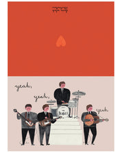 Daria Solak The Beatles greeting card, hand drawn "yeah yeah yeah" design