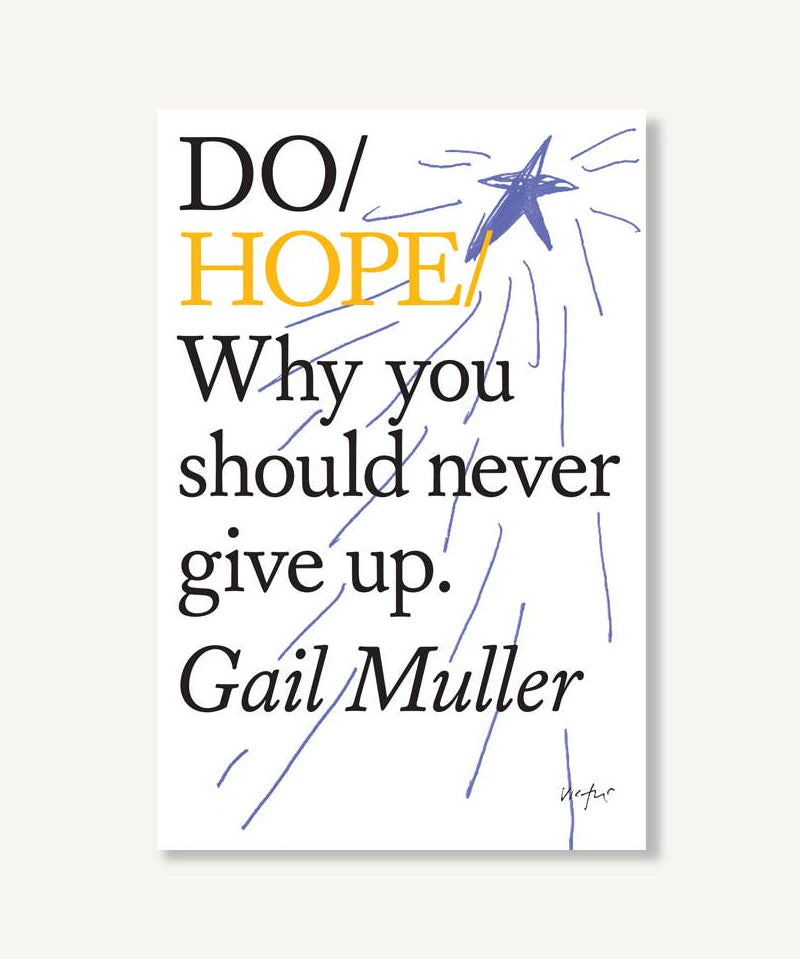 Hope: Why you should never give up' by Gail Muller with a star design on a white background.