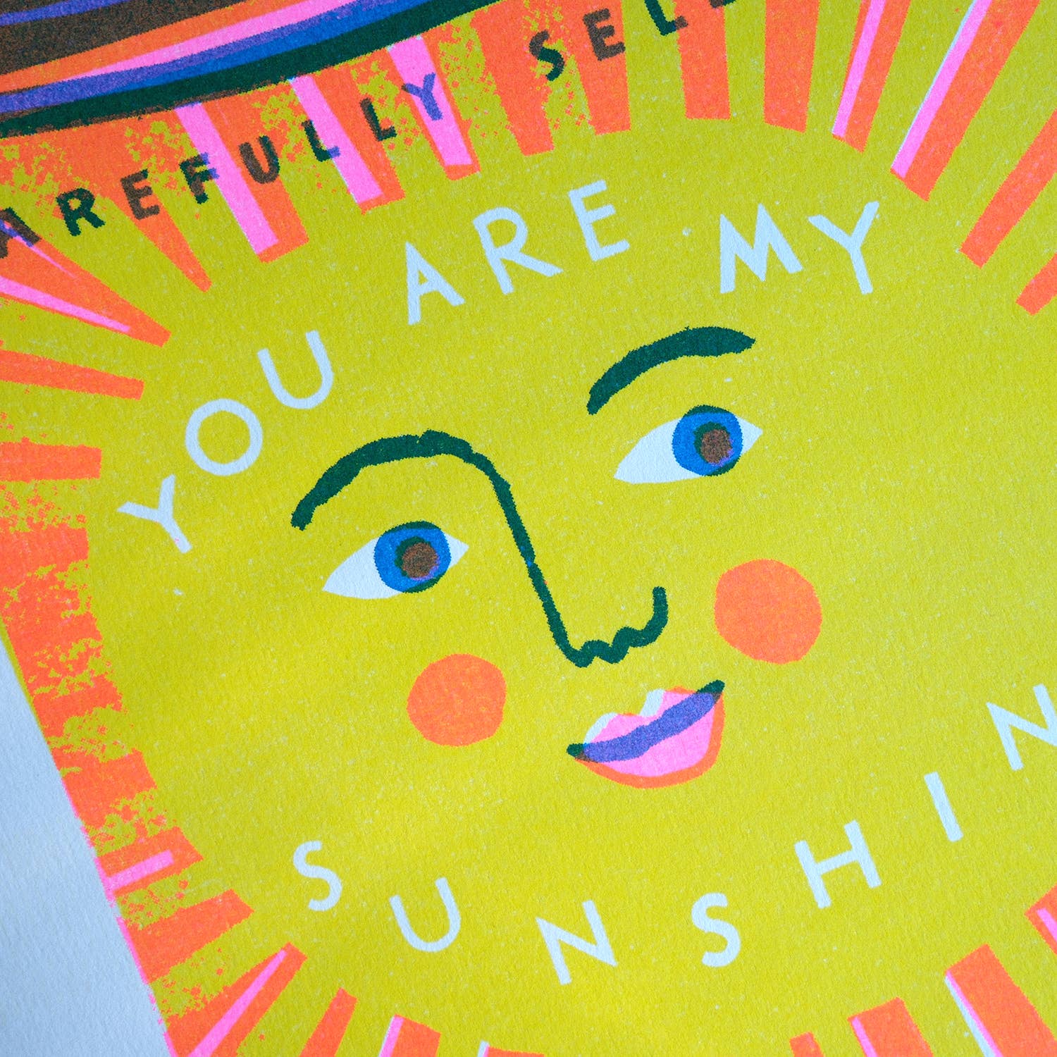 You Are My Sunshine Risograph Art Print | A4