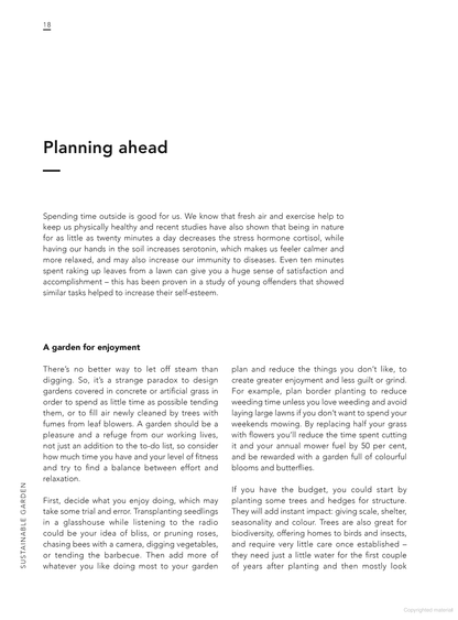 Sustainable Garden: Projects, insights and advice for the eco-conscious gardener