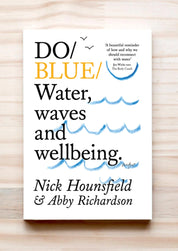 Do Blue: Water, Waves & Wellbeing