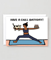 "Have a Chill Birthday!" Yoga Card
