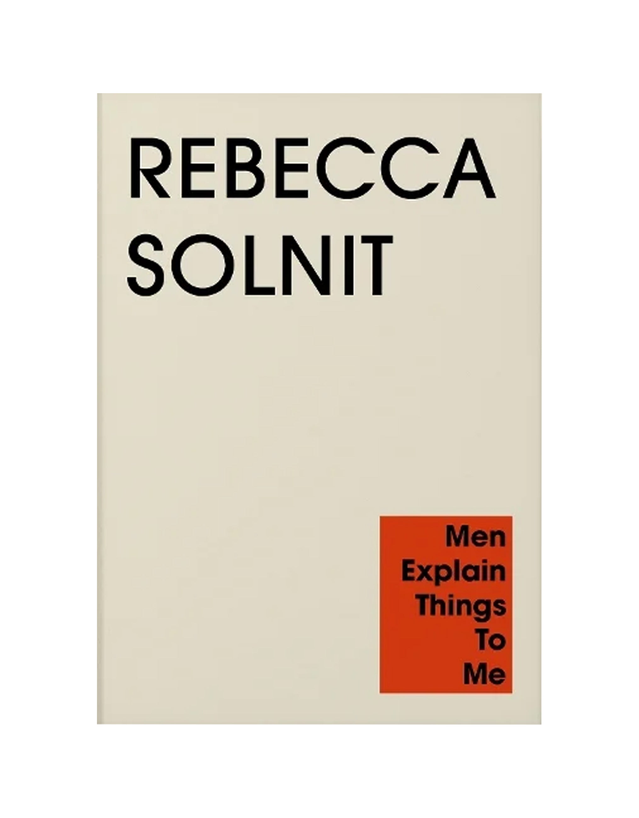 Men Explain Things to Me