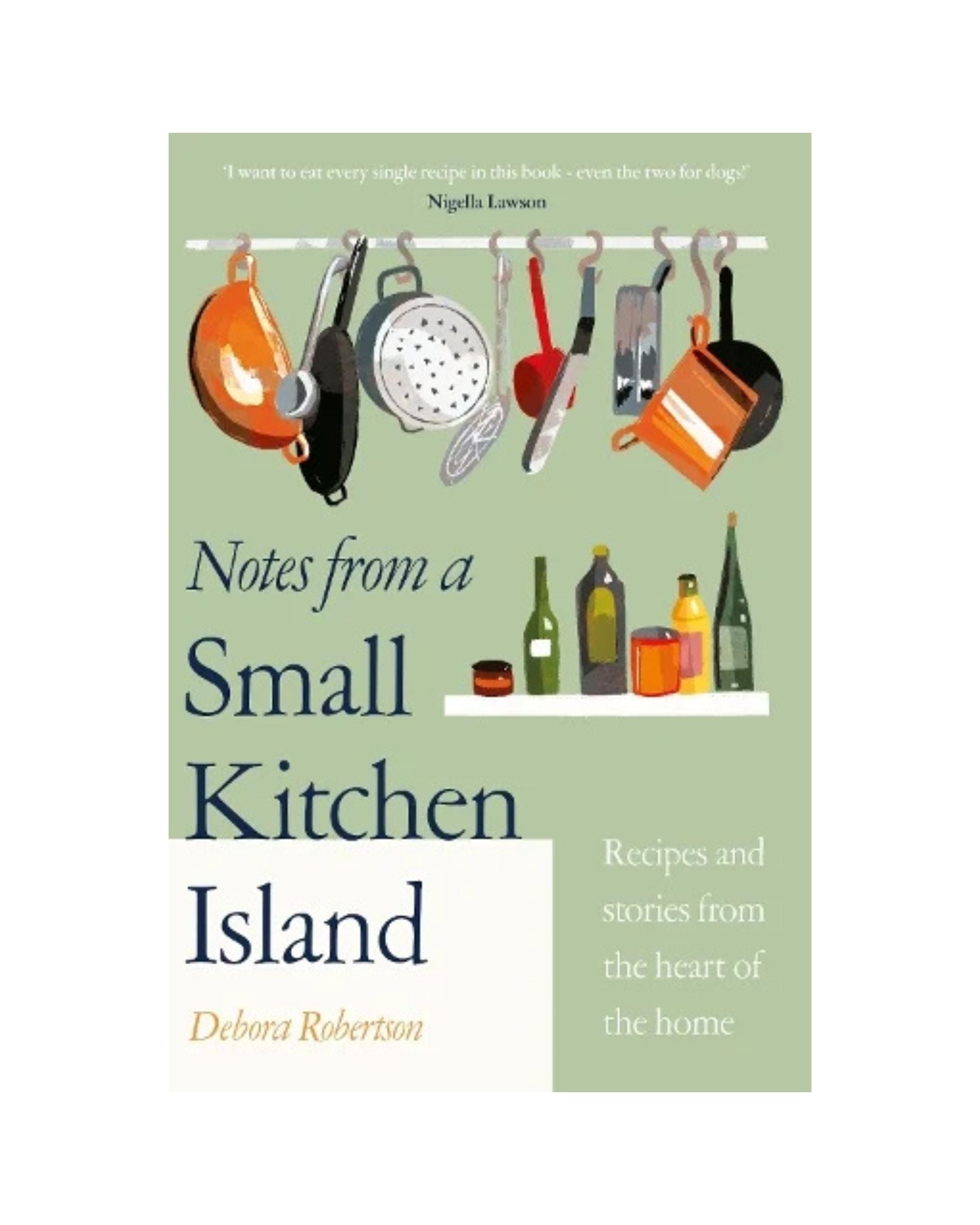 Notes from a Small Kitchen Island (Hardback)