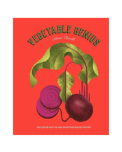 Vegetable Genius: 200 clever ways to take your vegetables further (Hardback)