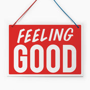 Feeling Good/ Kind of Blue Sign Hanging Sign