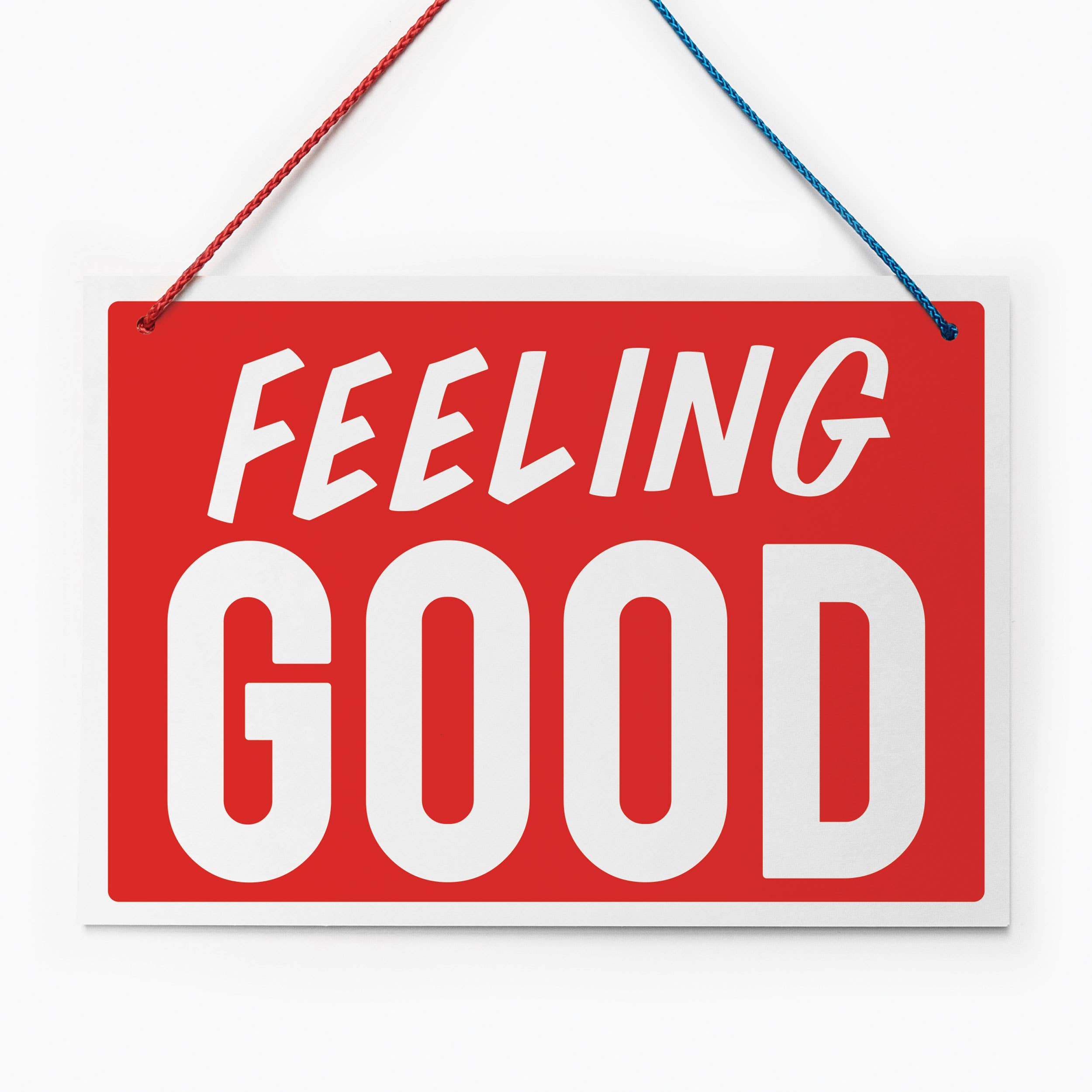 Feeling Good/ Kind of Blue Sign Hanging Sign