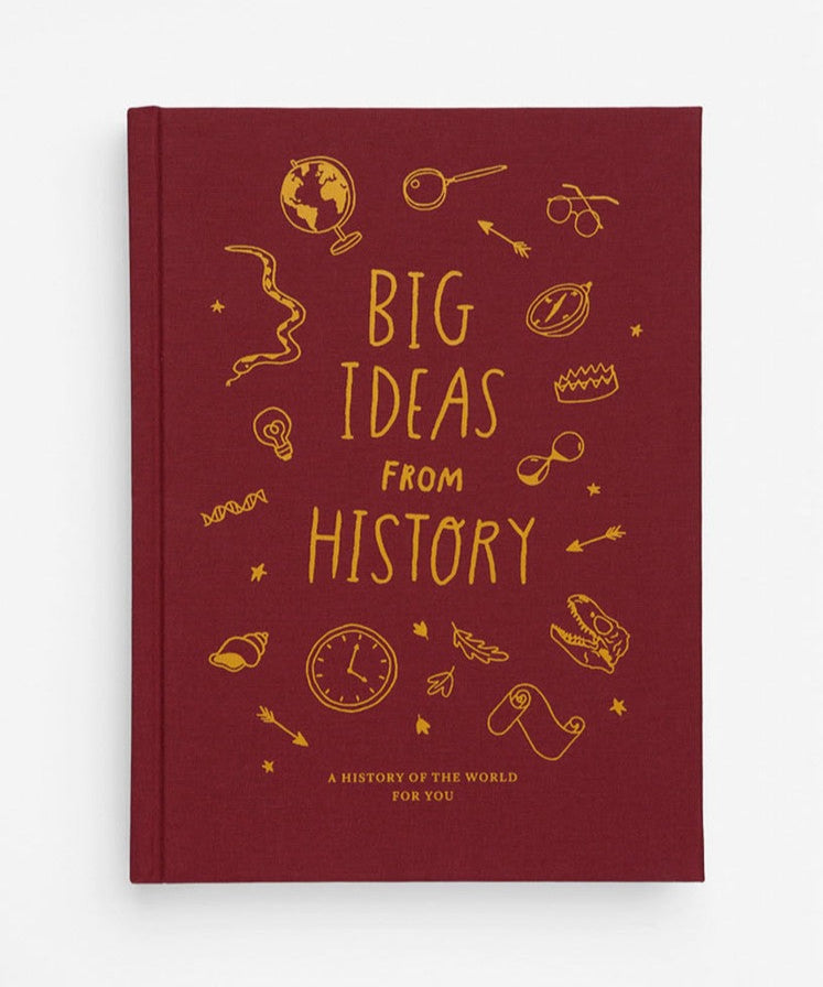 The Every Space hardback clothbound Big Ideas From History children's book with illustrations by Anna Doherty and published by School of Life